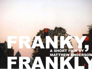 Allan Hyde's "Franky, Frankly"