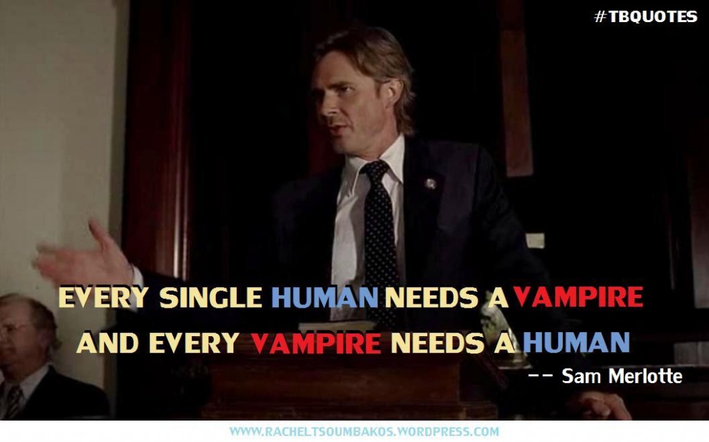 TB S06E10 10b quote Sam Merlotte