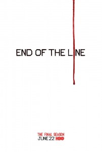 End of the Line True Blood Season 7 Promo poster